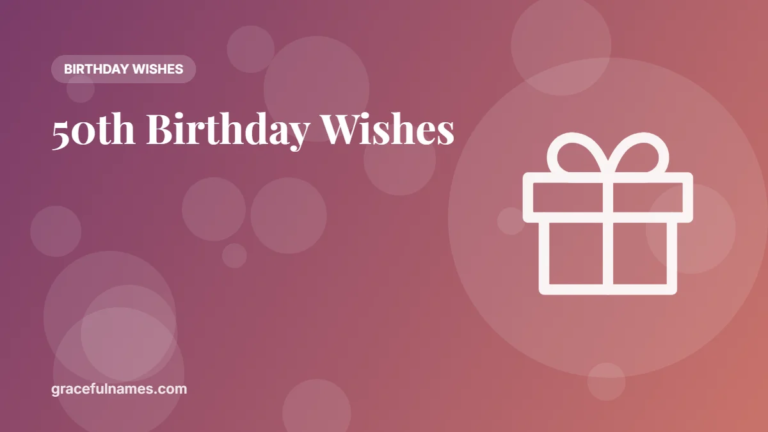 45 50th Birthday Wishes for a Milestone Year