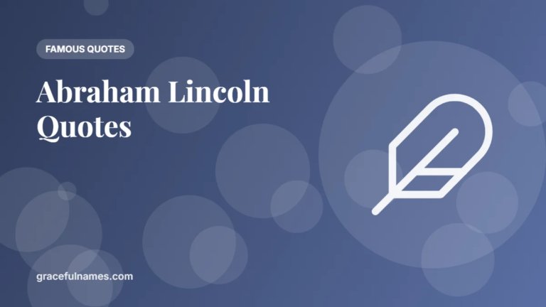 25+ Abraham Lincoln Quotes With Verified Sources