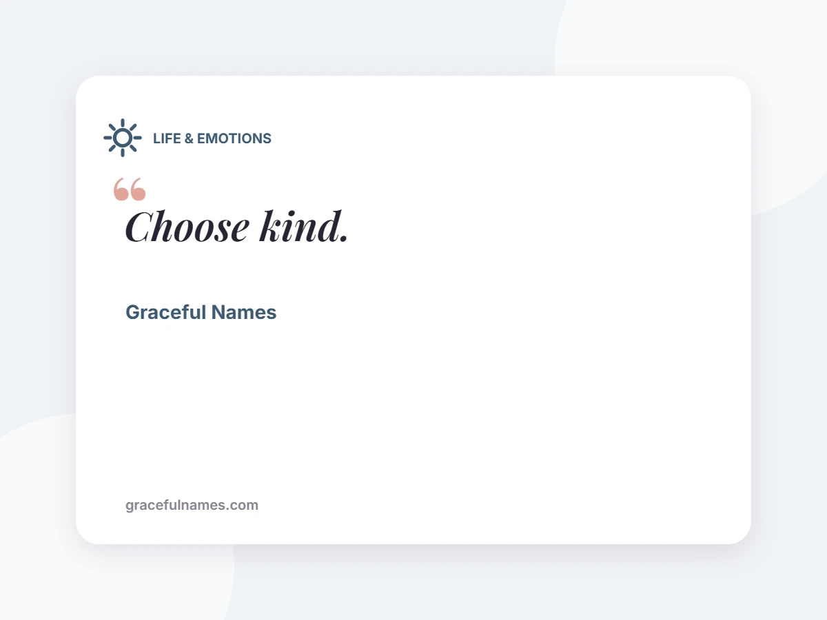 LIFE & EMOTIONS card: Choose kind.