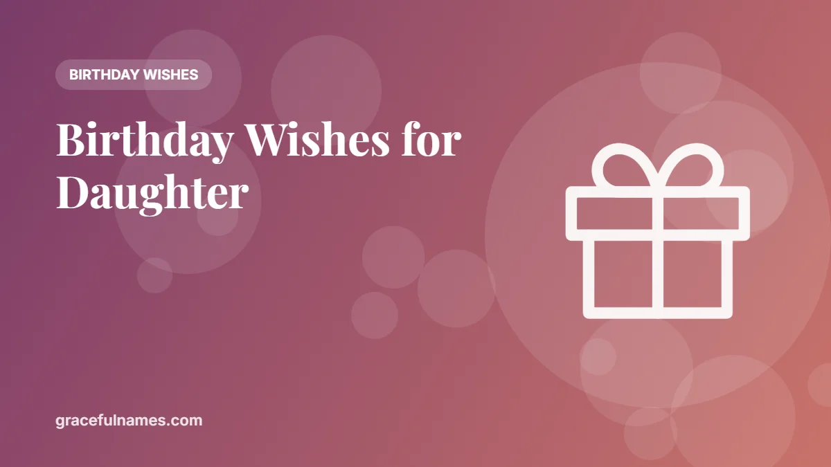 65+ Birthday Wishes for Daughter from Mom and Dad