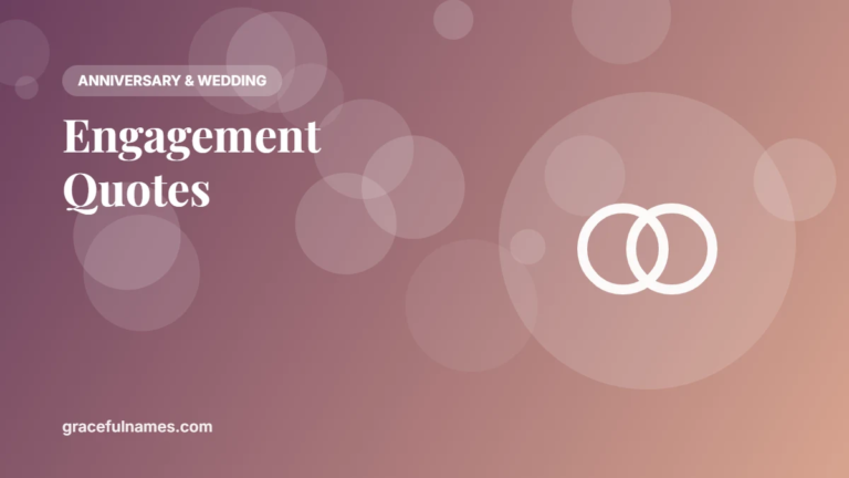 45 Engagement Quotes and Congratulations Messages