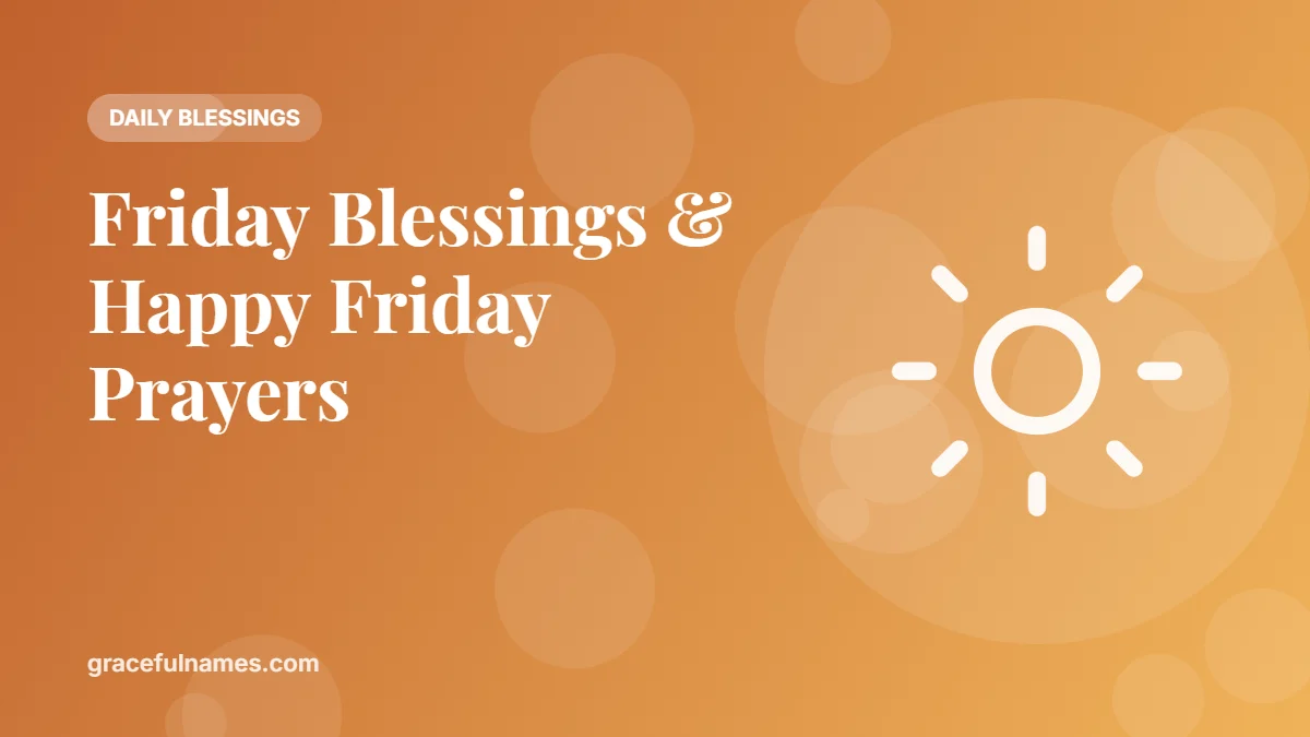 Friday blessings – happy Friday prayers and good morning wishes