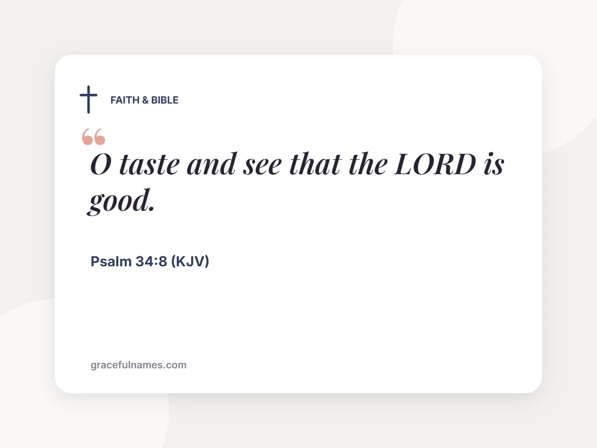 FAITH & BIBLE card: O taste and see that the LORD is good.