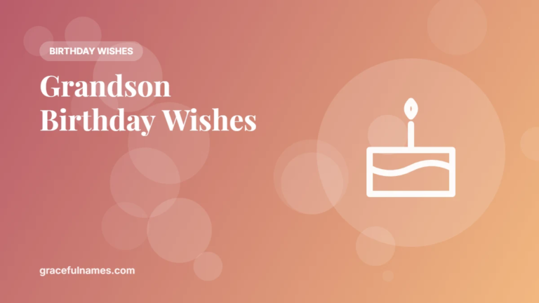 45 Grandson Birthday Wishes From Grandparents