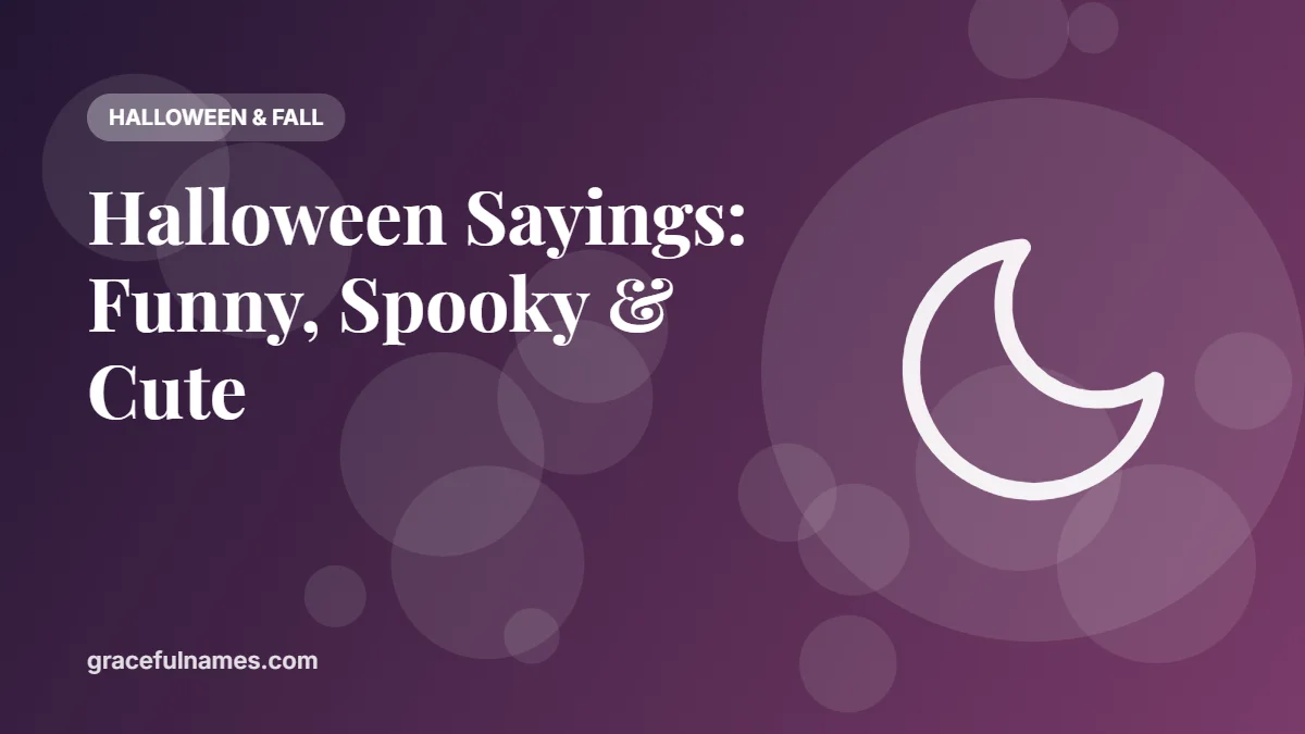 Halloween sayings – funny, spooky and cute lines for cards, signs and posts
