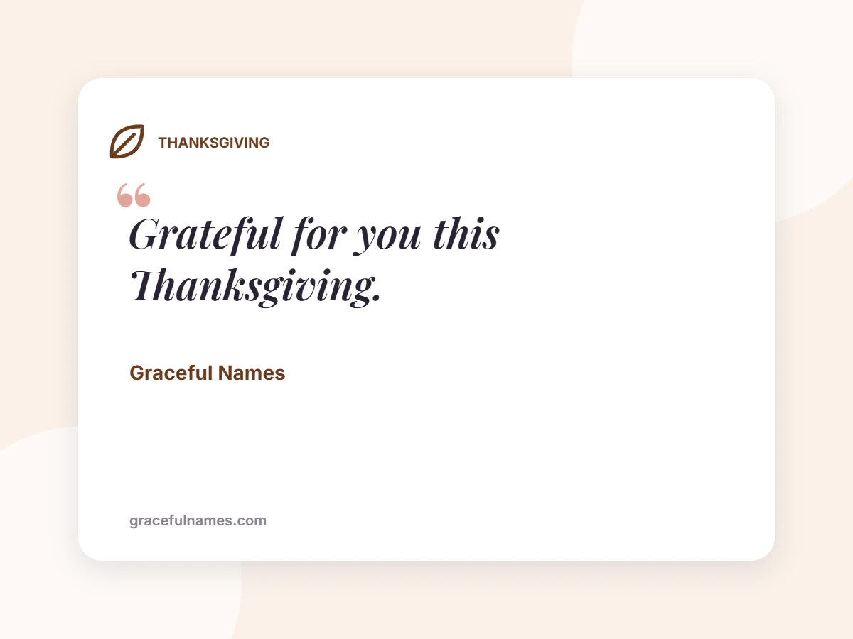 THANKSGIVING card: Grateful for you this Thanksgiving.