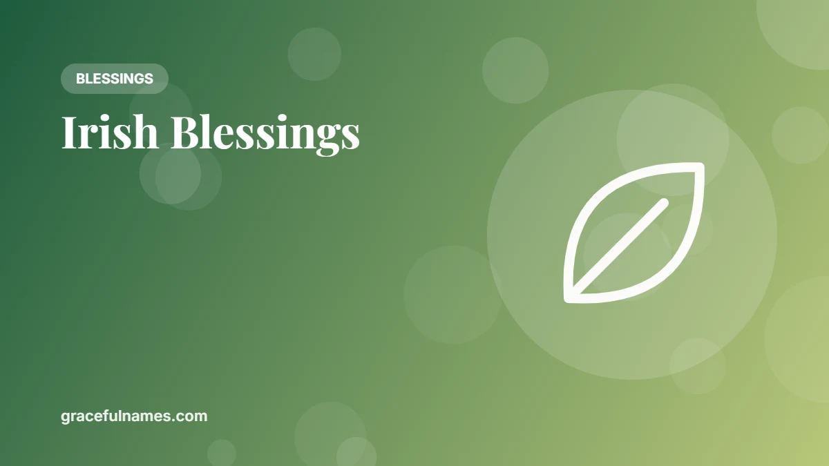 45 Irish Blessings for Every Occasion