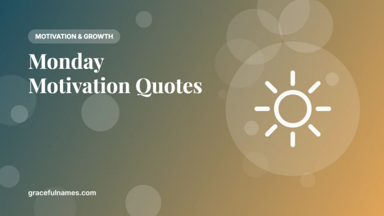 45 Powerful Monday Motivation Quotes to Start Strong