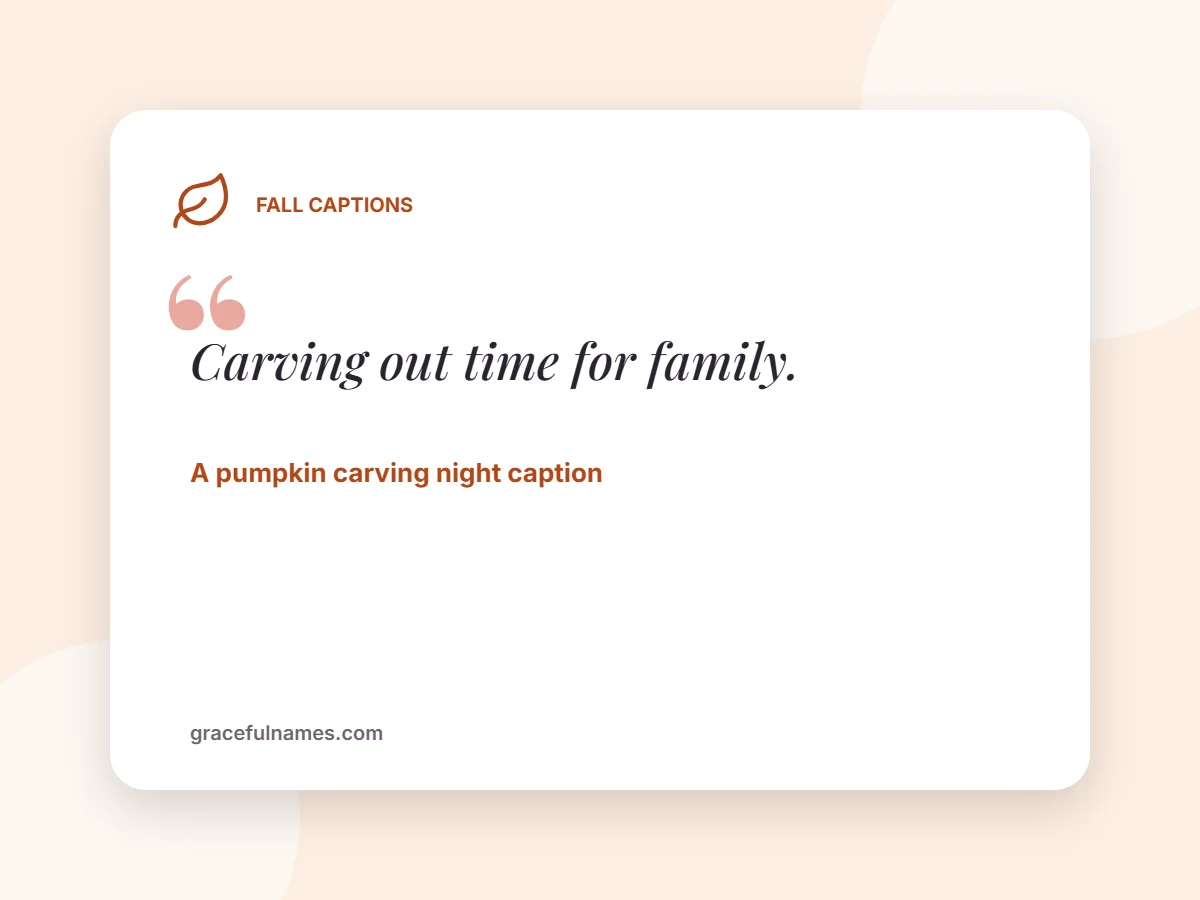 Pumpkin carving caption card: Carving out time for family
