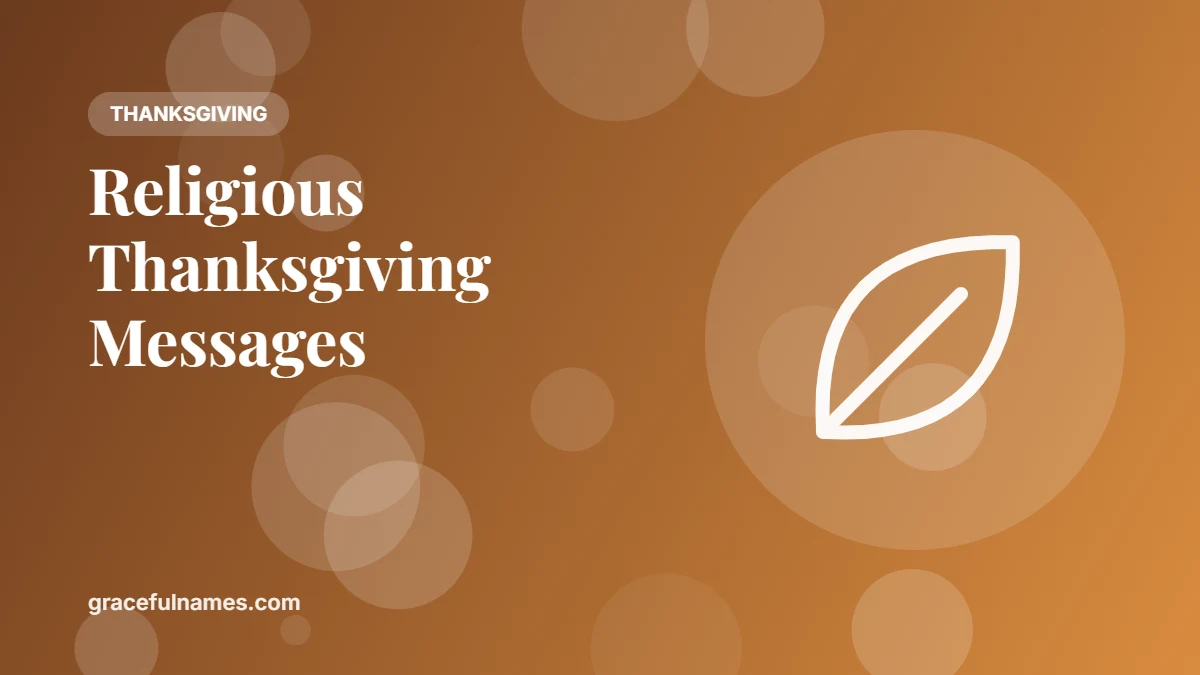 40+ Religious Thanksgiving Messages and Prayers