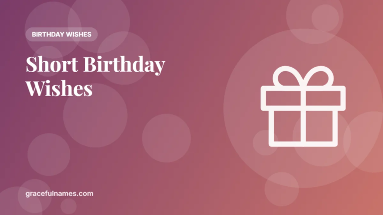45 Short Birthday Wishes for Texts and Cards