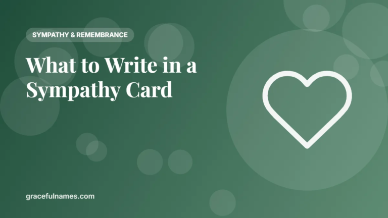 What to Write in a Sympathy Card: 50+ Sympathy Messages