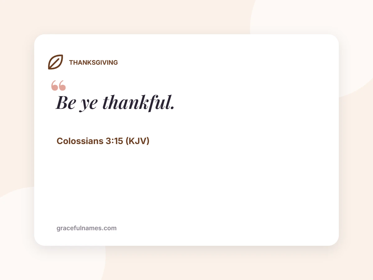 THANKSGIVING card: Be ye thankful.