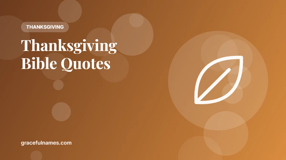 25+ Thanksgiving Bible Quotes (KJV)
