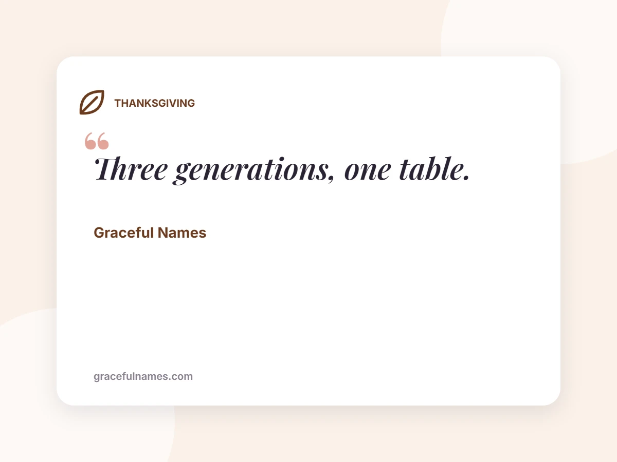 THANKSGIVING card: Three generations, one table.