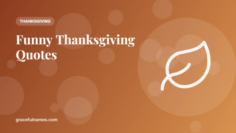 45 Funny Thanksgiving Quotes to Share at the Table