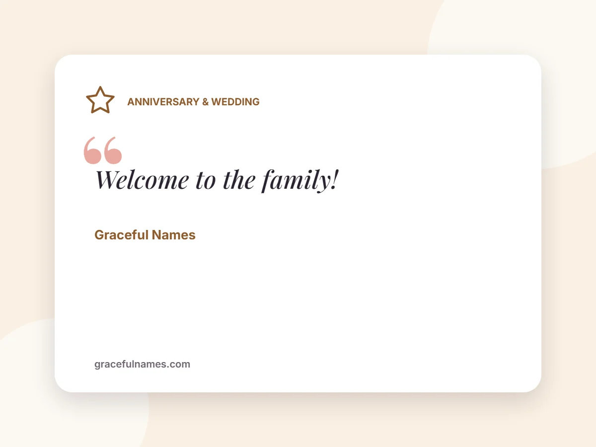 Anniversary & Wedding card: Welcome to the family!